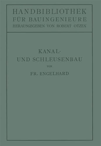 Kanal- und Schleusenbau