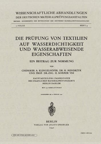 Die Prüfung von Textilien auf Wasserdichtigkeit und wasserabweisende Eigenschaften Ein Beitrag zur Normung