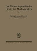 Das Verwerferproblem im Lichte des Markscheiders