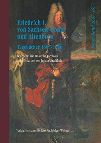 “Die” Tagebücher 1667 - 1686 Tagebücher 1678 - 1686