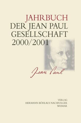 Jahrbuch der Jean- Paul- Gesellschaft 35./36. Jahrgang