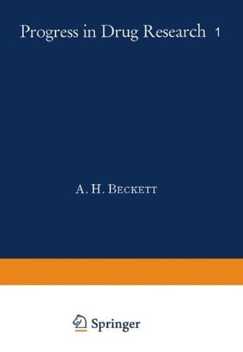 Fortschritte der Arzneimittelforschung / Progress in Drug Research / Progrès des recherches pharmaceutiques