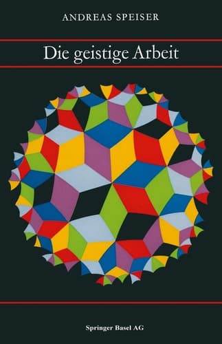 Die Geistige Arbeit (Wissenschaft und Kultur) (German Edition)