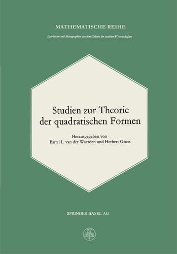 Studien zur Theorie der quadratischen Formen (Lehrbücher und Monographien aus dem Gebiete der exakten Wissenschaften) (German Edition)