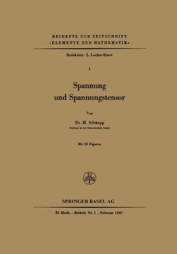 Spannung und Spannungstensor (Beihefte zur Zeitschrift "Elemente der Mathematik") (German Edition)