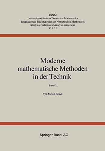 Moderne Mathematische Methoden in der Technik: Band 2 (International Series of Numerical Mathematics) (German Edition)