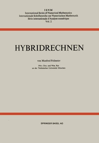 Hybridrechnen (International Series of Numerical Mathematics) (German Edition)