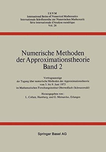 Numerische Methoden der Approximationstheorie Band 2