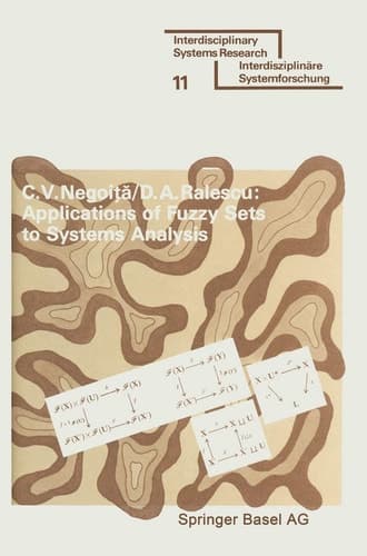 Applications of Fuzzy Sets to Systems Analysis (Interdisciplinary Systems Research)