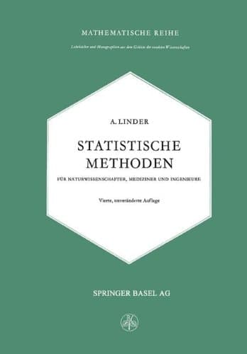 Statistische Methoden Für Naturwissenschafter, Mediziner und Ingenieure