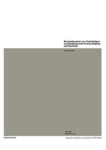 Bruchwiderstand von Kastenträgern aus Stahlbeton unter Torsion, Biegung und Querkraft