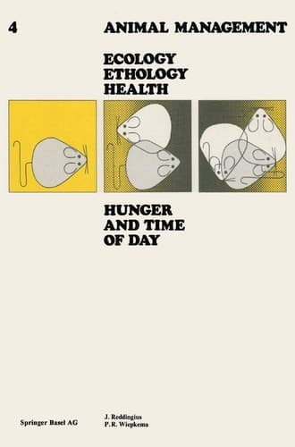 Hunger and Time of Day (Tierhaltung Animal Management, 4) (German Edition)