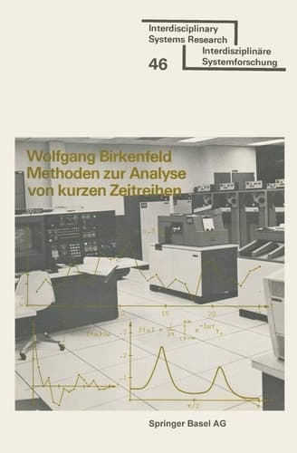 Methoden zur Analyse von kurzen Zeitreihen Simulation Stochastischer Prozesse und Ihre Analyse im Frequenz- und Zeitbereich, einschliesslich Maximum-Likelihood-Schätzungen