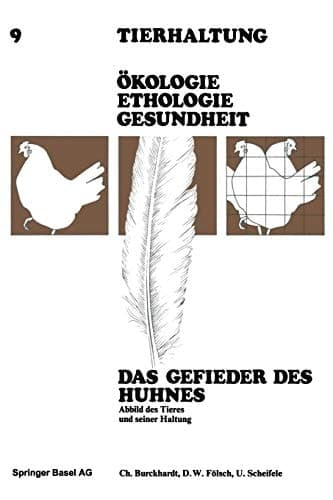 Das Gefieder des Huhnes Abbild des Tieres und Seiner Haltung