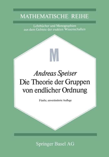 Die Theorie der Gruppen von endlicher Ordnung mit Anwendungen auf algebraische Zahlen und Gleichungen sowie auf die Kristallographie