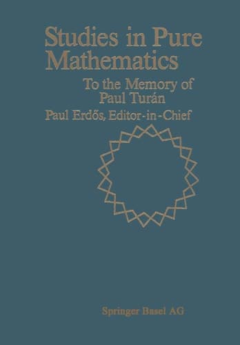 Studies in Pure Mathematics: To the Memory of Paul Turán
