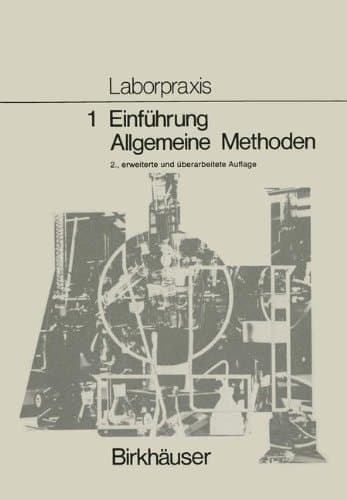 Laborpraxis Einführung, allgemeine Methoden. 1