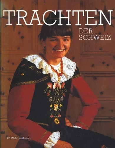 Trachten der Schweiz (German Edition)