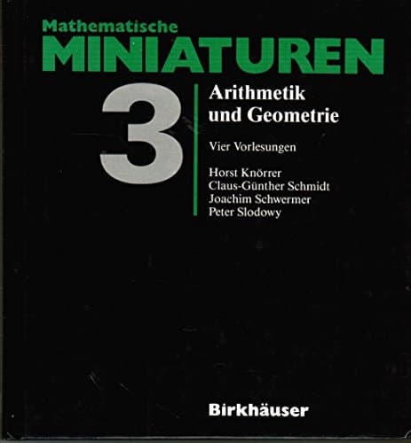 Arithmetik und Geometrie Vier Vorlesungen