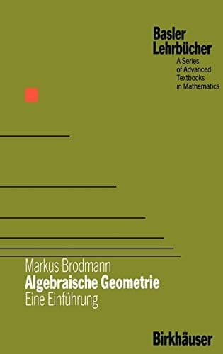 Algebraische Geometrie