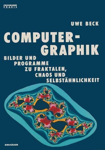 Computer-Graphik Bilder und Programme zu Fraktalen, Chaos und Selbstähnlichkeit