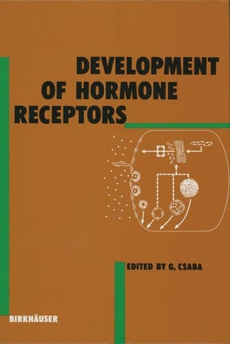 Development of Hormone Receptors (Experientia Supplementum)