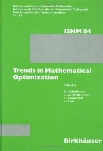 Trends in Mathematical Optimization 4th French-German Conference on Optimization