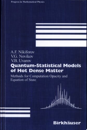 Quantum-Statistical Models of Hot Dense Matter Methods for Computation Opacity and Equation of State