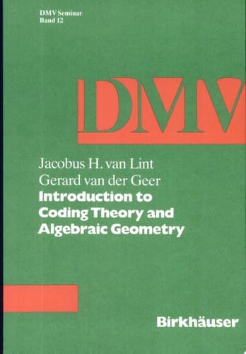 Introduction to Coding Theory and Algebraic Geometry
