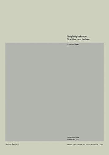 Tragfähigkeit von Stahlbetonscheiben (Institut für Baustatik und Konstruktion, 169) (German Edition)