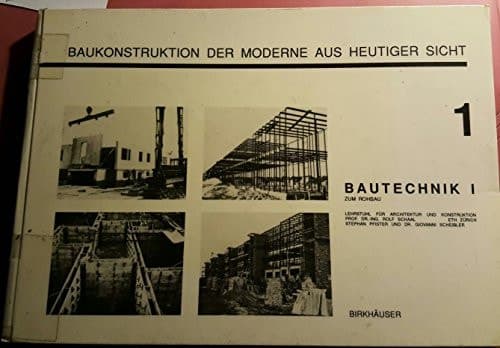 Bautechnik I Zum Rohbau