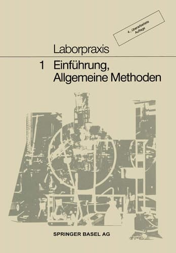 Laborpraxis Bd. 1 EINFÜHRUNG, ALLGEMEINE Methoden