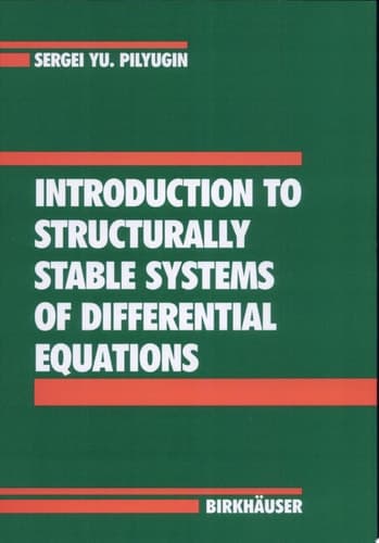 Introduction to Structurally Stable Systems of Differential Equations