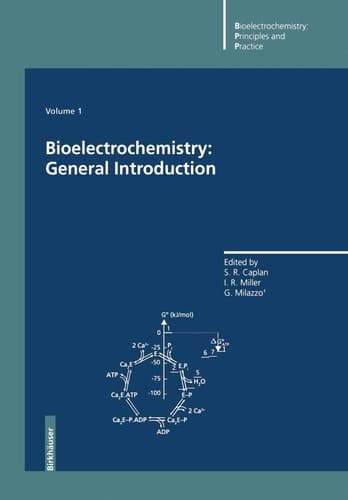 Bioelectrochemistry: General Introduction (Bioelectrochemistry: Principles and Practice)