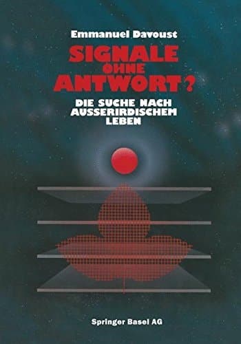 Signale ohne Antwort? Die Suche nach außerirdischem Leben
