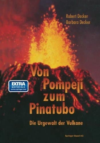Von Pompeji zum Pinatubo Die Urgewalt der Vulkane