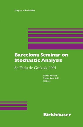 Barcelona Seminar on Stochastic Analysis St. Feliu de Guíxols, 1991