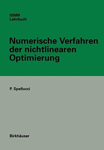 Numerische Verfahren der nichtlinearen Optimierung (International Series of Numerical Mathematics) (German Edition)