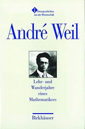 Lehr- und Wanderjahre eines Mathematikers Aus dem Französischen von Theresia Übelhör