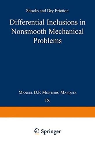 Differential Inclusions in Nonsmooth Mechanical Problems Shocks and Dry Friction