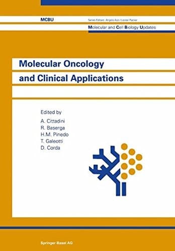 Molecular Oncology and Clinical Applications (Molecular and Cell Biology Updates)