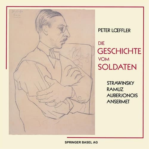 Die Geschichte vom Soldaten: L’Histoire du Soldat (German Edition)