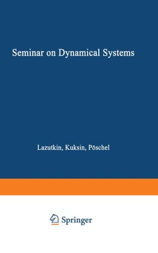 Seminar on Dynamical Systems Euler International Mathematical Institute, St. Petersburg, 1991