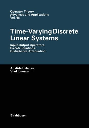 Time-Varying Discrete Linear Systems Input-Output Operators. Riccati Equations. Disturbance Attenuation