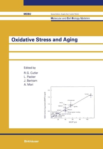 Oxidative Stress and Aging (Molecular and Cell Biology Updates)