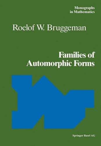 Families of Automorphic Forms (Monographs in Mathematics)