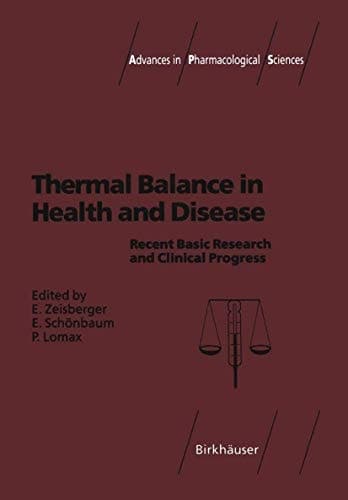 Thermal Balance in Health and Disease: Recent Basic Research and Clinical Progress (Advances in Pharmacological Sciences)