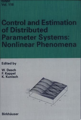 Control and Estimation of Distributed Parameter Systems Nonlinear Phenomena : International Conference in Vorau (Austria), July 18-24, 1993