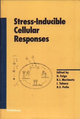 Stress-Inducible Cellular Responses