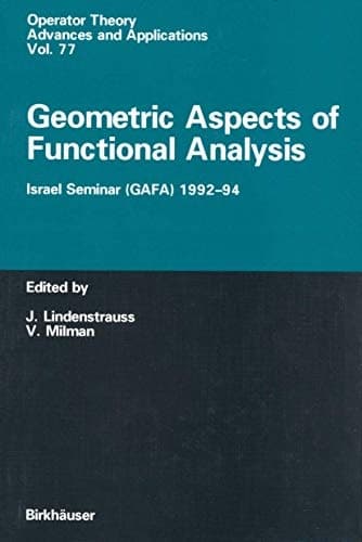 Geometric Aspects of Functional Analysis Israel Seminar (GAFA) 1992–94